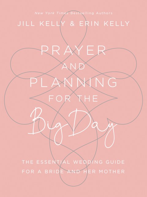 Prayer and Planning for the Big Day