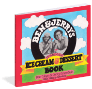 Ben & Jerry’s Homemade Ice Cream & Dessert Book